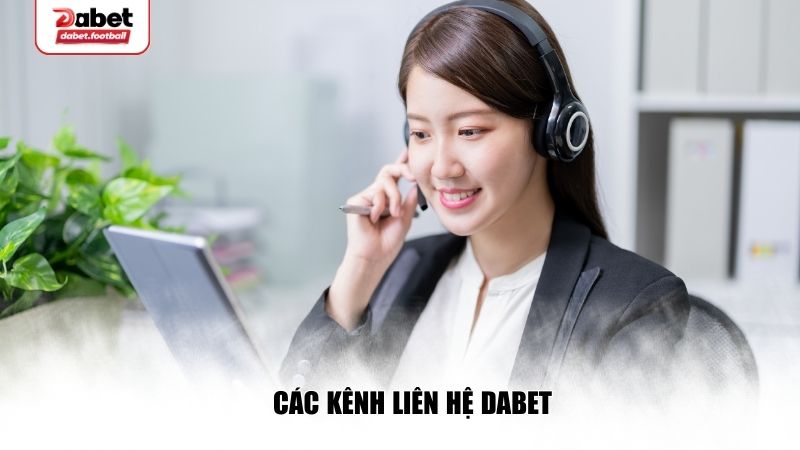Các kênh liên hệ Dabet
