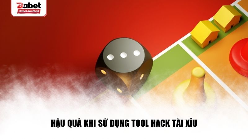 Sử dụng tool đem đến nhiều hậu quả