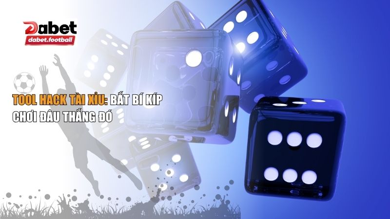 tool hack tài xỉu